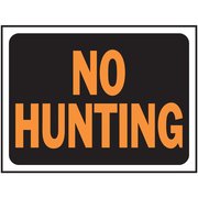 Hy-Ko No Hunting Sign 8.5" x 12.5", 10PK A03021